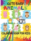Image for Cute Baby Animals Coloring Book For Kids