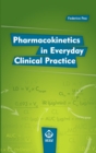 Image for Pharmacokinetics in Everyday Clinical Practice