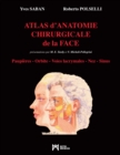 Image for Atlas d&#39;Anatomie Chirurgicale de la Face