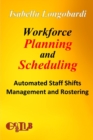 Image for Workforce Planning and Scheduling