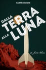 Image for Dalla Terra alla Luna.