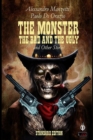 Image for The Monster, the Bad and the Ugly