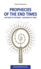 Image for Prophecies of the end times: Centuries of yesterday - Quatrins of today.