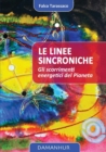 Image for Le Linee Sincroniche : gli scorrimenti energetici del Pianeta