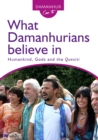 Image for What Damanhurians believe in: Humankind, Gods and the Quesiti.