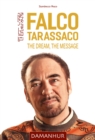 Image for Falco Tarassaco - The Dream, The Message