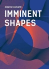 Image for Imminent Shapes