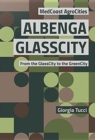 Image for Albenga GlassCity  : from the GlassCity to the GreenCity