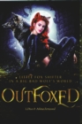 Image for OutFoxed: LITTLE FOX SHIFTER IN A BIG BAD WOLF&#39;S WORLD