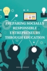 Image for Preparing socially responsible entrepreneurs through education.