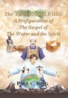 Image for Tabernacle (III): A Prefiguration of the Gospel of the Water and the Spirit