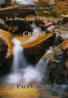 Image for La Fe Del Credo De Los Apostoles: Los Principios Elementales De Cristo