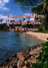 Image for Sermons Sur l&#39;Evangile De Jean ( - L&#39;Amour De Dieu Revele Par Jesus, Le Fils Unique (