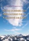 Image for Sermons Sur L&#39;Evangile De Luc ( VI ) - Nous Sommes Les Messagers De La Volonte De Dieu
