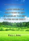 Image for Het Evangelie Van Mattheus (V) - Aldus Zeiden De Gelovigen In Het Evangelie Van Het Water En De Geest