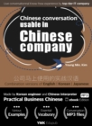 Image for Chinese Conversation Usable in Chinese Company: Immediately Usable Chinese Conversation in Chinese Company