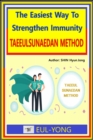 Image for Taeeulsunaedan Method: The Easiest Way to Strengthen Immunity