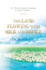 Image for The Land Flowing with Milk and Honey