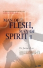 Image for Man of Flesh, Man of Spirit ?