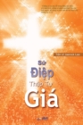 Image for S? Ði?p Th?p T? Gia : The Message of the Cross (Vietnamese)