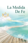 Image for La Medida de Fe