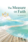 Image for The Measure of Faith