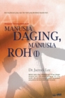Image for Manusia Daging, Manusia Roh ? : Man of Flesh, Man of Spirit I (INDONESIAN)