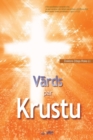 Image for Vards par Krustu : The Message of the Cross (Latvian)