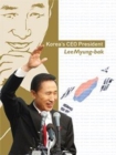 Image for Korea&#39;s CEO President : Lee Myung-bak