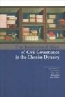 Image for The Institutional Basis of Civil Governance in the Choson Dynasty