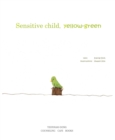 Image for Sensitive Child Yellow-Green