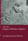 Image for Origins of Modern Algebra