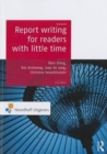Image for Report Writing for Readers with Little Time