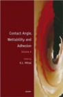 Image for Contact Angle, Wettability and Adhesion, Volume 6