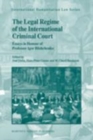 Image for The legal regime of the International Criminal Court: essays in honour of Professor Igor Blishchenko : in memoriam Professor Igor Pavlovich Blishchenko (1930-2000)