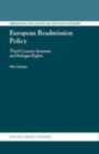 Image for European readmission policy: third country interests and refugee rights / by Nils Coleman.