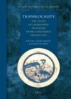 Image for Translocality: The Study of Globalising Processes from a Southern Perspective