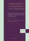Image for Spirituality in the writings of Etty Hillesum: proceedings of the Etty Hillesum Conference at Ghent University November 2008