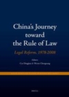 Image for China&#39;s journey toward the rule of law: legal reform, 1978-2008