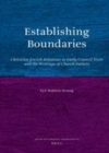 Image for Establishing boundaries: Christian-Jewish relations in early council texts and the writings of Church Fathers