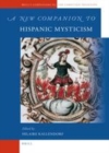 Image for A new companion to Hispanic mysticism