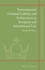 Image for Environmental criminal liability and enforcement in European and international law : 21