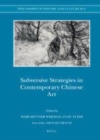 Image for Subversive strategies in contemporary Chinese art