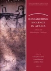 Image for Researching violence in Africa: ethical and methodological challenges