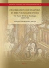 Image for Creolization and diaspora in the Portuguese Indies: the social world of Ayutthaya, 1640-1720 : v. 8