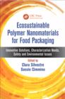 Image for Ecosustainable polymer nanomaterials for food packaging: innovative solutions, characterization needs, safety and environmental issues