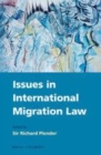 Image for Issues in international migration law