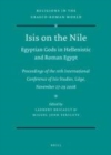 Image for Isis on the Nile: Proceedings of the IVth International Conference of Isis Studies, Liege, November 27-29, 2008 Michel Malaise in honorem