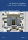 Image for The temple of Jerusalem: from Moses to the Messiah : studies in honor of Professor Louis H. Feldman : 29
