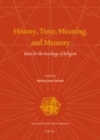 Image for History, time, meaning, and memory: ideas for the sociology of religion